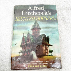 Alfred Hitchcock's Haunted Houseful illustrated by Fred Banbery HB Girls Boys